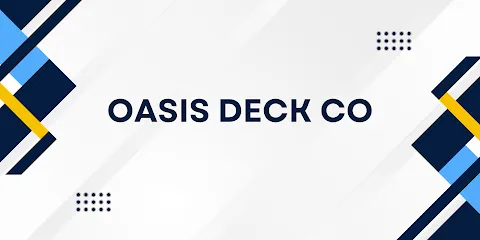 Oasis Deck Co